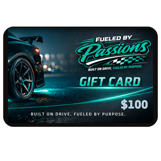 Fueled By Passions Gift Card