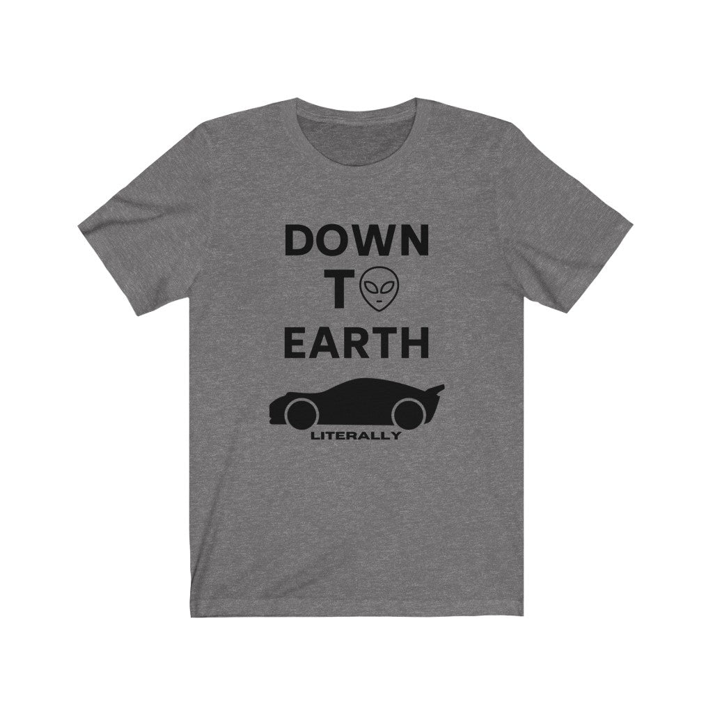 DOWN TO EARTH Premium Unisex Tee